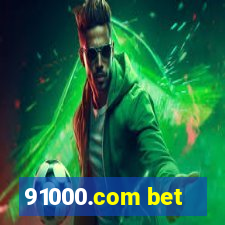 91000.com bet